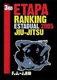 3rd Etapa Ranking Estadual 2005 Jiu-Jitsu