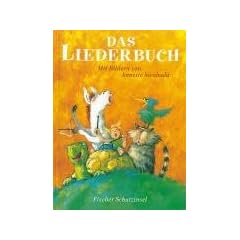 Das Liederbuch: Mit einfachen Notens�tzen und Gitarrengriffen