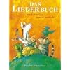 Das Liederbuch: Mit einfachen Notens�tzen und Gitarrengriffen