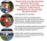 The Online Business Setup, Killer Headlines, Opt-in Email for Tear Resistant Mailers Businesses