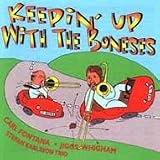 Keepin Up With The Boneses