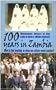 100 Years in Zambia: What Is God Teaching Us When One Culture Meets Another?
