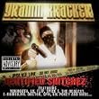 Certified Snitchez [Explicit]