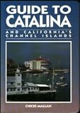 Catalina Island Handbook: A Guide to California's Channel Islands (The Americas Series)