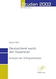 Deutschland sucht den Superstar: Analyse der Erfolgsfaktoren (German Edition)