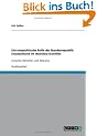 Die realpolitische Rolle der Bundesrepublik Deutschland im Namibia-Konflikt: Zwischen Bem�hen und Relevanz