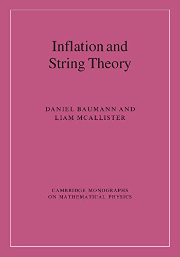 Inflation and String Theory (Cambridge Monographs on Mathematical Physics)