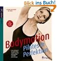 Bodymotion-Pilates in Perfektion
