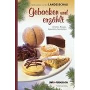 Gebacken und erzÃ¤hlt