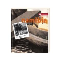 Namibia: Genussreise & Rezepte
