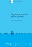 ISBN 9783110208771 product image for Information Structure and its Interfaces (Interface Explorations) | upcitemdb.com