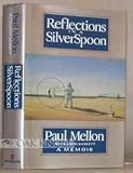 Reflections in a Silver Spoon: A Memoir