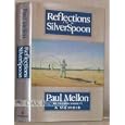 Reflections in a Silver Spoon: A Memoir