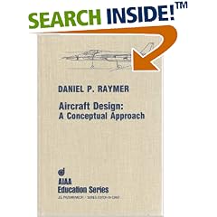 Aircraft Design: A Conceptual Approach