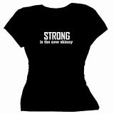 Flirty Diva Tees Woman's SoftStyle T-Shirt-Strong is the NEW Skinny-Black-White