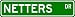 NETTERS Street Sign ~ Personalized Family Lastname Sign ~ Gameroom, Basement, Garage Sign Novelty** METAL ALUMINUM