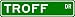 TROFF Street Sign ~ Personalized Family Lastname Sign ~ Gameroom, Basement, Garage Sign Novelty** ALUMINUM
