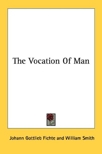 The Vocation of Man