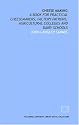 Cheese making: a book for practical cheesemakers, factory patrons, agricultural colleges and dairy schools