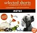 Selected Shorts: Pets! (Selected Shorts: A Celebration of the Short Story)