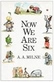 Now We are Six (Winnie the Pooh)