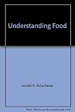 Understanding food