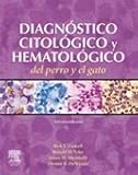 Diagnostico citologico y hematologico del perro y el gato