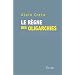 Le r�gne des oligarchies