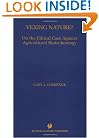Vexing Nature: On the Ethical Case Against Agricultural Biotechnology