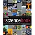 The Science Book: Everything You Need to Know About the World and How It Works (National Geographic)
