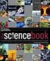 The Science Book: Everything You Need to Know About the World and How It Works (National Geographic)