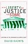With Liberty and Justice for Some: A Critique of the Conservative Supreme Court
