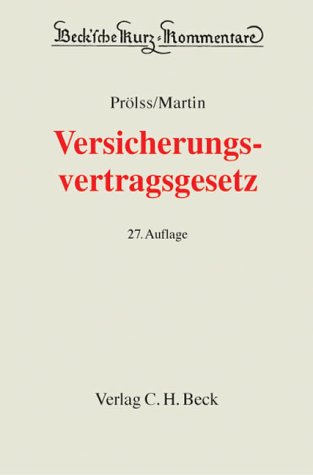 Versicherungsvertragsgesetz, Kommentar