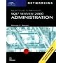 70-228 MCSE Guide to MS SQL Server 2000 Administration (Networking (Course Technology))