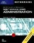 70-228 MCSE Guide to MS SQL Server 2000 Administration (Networking (Thomson Course Technology))