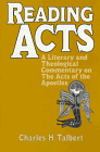 Reading Acts: A Literary and Theological Commentary on the Acts of the Apostles (Reading the New Testament)