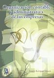 Organizacion contable y administrativa de las empresas (Spanish Edition)