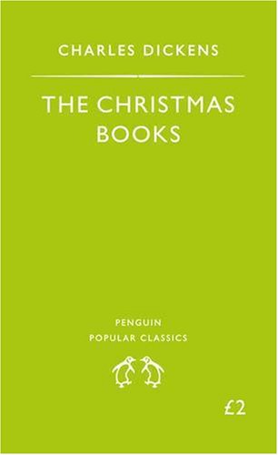City Travel Guides Discounted  Books : The Christmas Books: A Christmas Carol; The Chimes; The Cricket on the Hearth (Penguin Popular Classics)