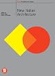 New Italian architecture : Italian landscape between architecture and photography