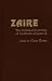 Book Zaire: The Political Economy of Underdevelopment
