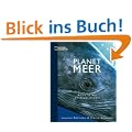 Planet Meer: Reise in die Unterwasserwelt