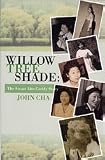 Willow Tree Shade: The Susan Ahn Cuddy Story