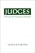 Judges: A Practical and Theological Commentary