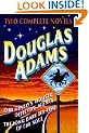 Two Complete Novels: Dirk Gently's Holistic Detective Agency/the Long Dark Tea-Time of the Soul