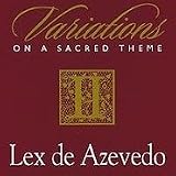 Vol. 2-Variations on a Sacred Theme
