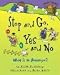 Stop and Go, Yes and No: What Is an Antonym? (Words Are Categorical)