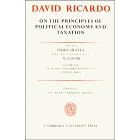 On the Principles of Political Economy and Taxation (The Works & Correspondence of David Ricardo)
