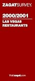Zagatsurvey 2000/2001 Las Vegas Restaurants (Zagat Survey: Las Vegas Restaurants & Nightlife)