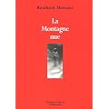 La Montagne nue