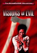 Visions of Evil